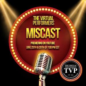 The Virtual Performers Present MISCAST Image