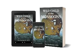 Ann Zachariah M.D. Releases New Book Of Poetry WILD CHILD OF THE MONSOONS  Image