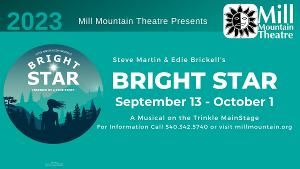 Mill Mountain Theatre To Produce Steve Martin & Edie Brickell's BRIGHT STAR 