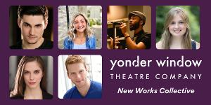 Yonder Window Theatre Company Announces New Works Collective And Ascending Playwrights Program For 2022 Image