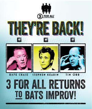 3 For All Returns To BATS Improv This October Image