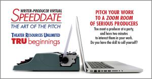 Theater Resources Unlimited Announces Writer-Producer Virtual Speed Date Image