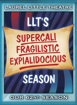 Laurel Little Theatre Announces 62nd Season Featuring SOMETHING ROTTEN, RIPCORD & More Image