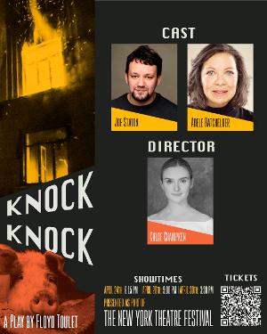 KNOCK KNOCK By Floyd Toulet To Be Presented At The New York Theatre Festival  Image