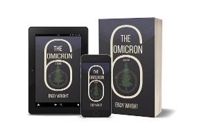 Endy Wright Releases Coming Of Age Novel THE OMICRON SIX 