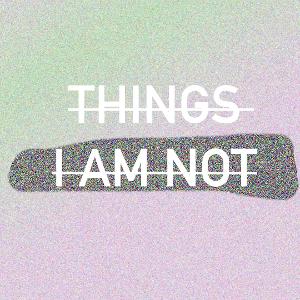 Legal Aliens Launch THINGS I AM NOT Podcast Series Featuring Stories By Migrant Women Artists 