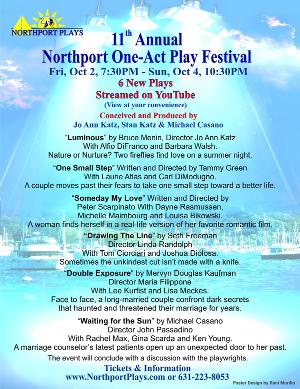 NORTHPORT ONE-ACT PLAY FESTIVAL Presents Six New Plays 