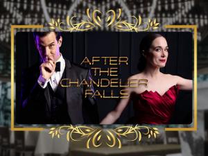HFC Underground at The Hunt & Fish Club Presents AFTER THE CHANDELIER FALLS with Jeremy Stolle and Elizabeth Welch Image