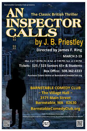 AN INSPECTOR CALLS Comes to The Barnstable Comedy Club 