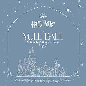 HARRY POTTER: A YULE BALL CELEBRATION To Make Its Worldwide Debut This Fall In Select Cities Image