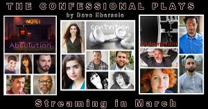 Philadelphia Playwright Dave Ebersole Streams His Trilogy: THE CONFESSIONAL PLAYS Image