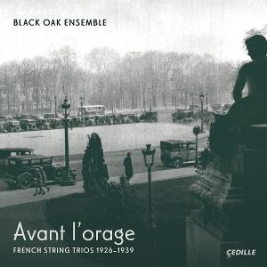 Black Oak Ensemble Revives Rarely Heard French String Trios On Cedille Records 