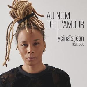 Lycinais Jean Released Her New Single 'Au Nom De L'Amour' Image