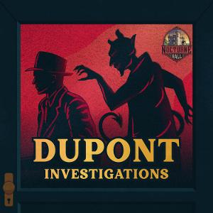 DUPONT INVESTIGATIONS: A Washington Noir Audio Drama to Premiere This Week 