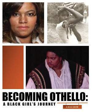 The National Arts Club and Harlem Shakespeare Festival Presents BECOMING OTHELLO: A BLACK GIRL'S JOURNEY 