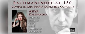 Pianist Asiya Korepanova Will Perform Complete Solo Works Of Rachmaninoff For Miami Audiences 
