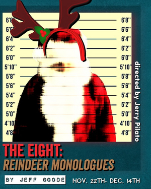 Point Loma Playhouse Gets Into the Holiday Spirit with THE EIGHT: REINDEER MONOLOGUES 