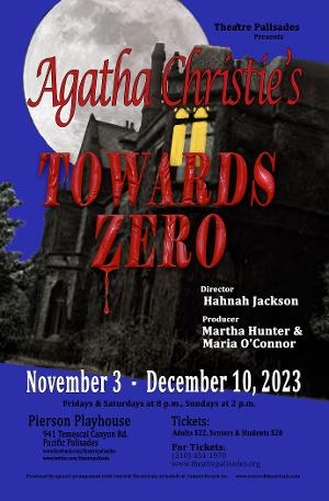 Theatre Palisades Presents TOWARDS ZERO Image