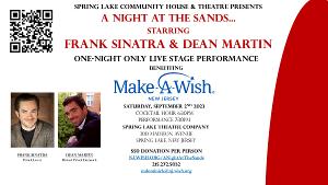 Frank Sinatra & Dean Martin Live Performance Benefiting Make-A-Wish New Jersey At Spring Lake Theatre 