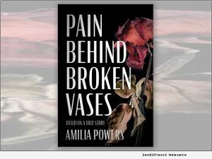 Amilia Powers Releases PAIN BEHIND BROKEN VASES  Image