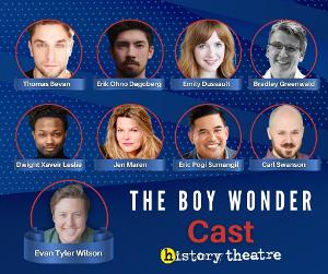 History Theatre Reveals Cast Of THE BOY WONDER Image