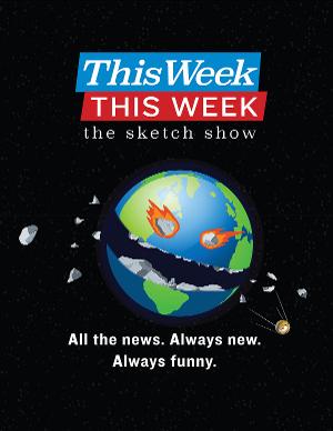 Live Comic Newscast THIS WEEK THIS WEEK Returns January 5 Image