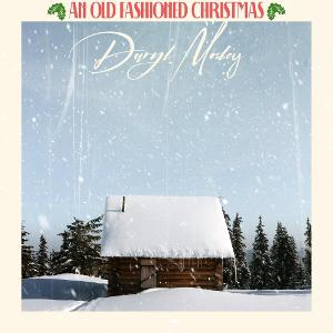Daryl Mosley Gets Into The Holiday Spirit With AN OLD FASHIONED CHRISTMAS Image