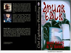 Mike Davis and TL Banks Release New Book DRUNK TALK Image