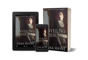 Dana Wayne Releases New Western Historical Romance UNVEILING BEULAH 