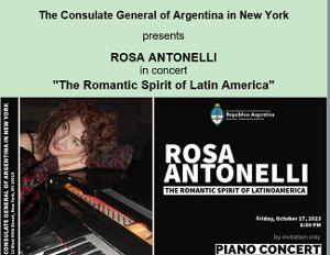 Pianist Rosa Antonelli to Perform THE ROMANTIC SPIRIT OF LATIN AMERICA at Manhattan's Consulate of Argentina 