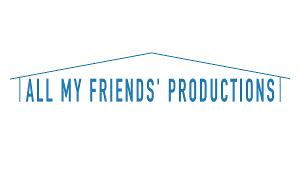 All My Friends' Productions Launches: A New Venture by Seasoned Theatrical Producer Parrish Salyers 