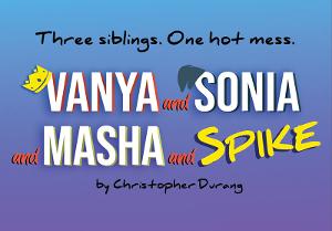 Auditions Announced For Castle Craig Player's VANYA AND SONIA AND MASHA AND SPIKE 