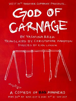 GOD OF CARNAGE to be Presented by West 14th Theater Company  Image