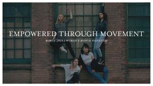 Hartford Dance Collective Presents EMPOWERED THROUGH MOVEMENT Film Series 