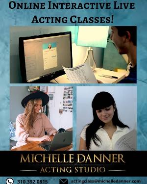 Michelle Danner Acting School Announces Online, interactive Acting Classes Image