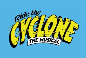 4 Chairs Theatre Presents RIDE THE CYCLONE By Brooke Maxwell And Jacob Richmond 