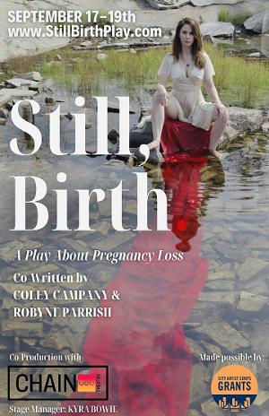 Playful Substance Members Join The Cast Of STILL BIRTH Co-Produced By The Chain Theatre 