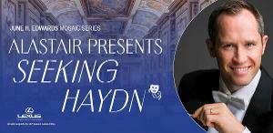 Alastair Presents SEEKING HAYDN Next Month Image