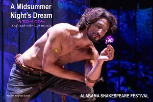 Alabama Shakespeare Festival Opens 2023-34 Season With A MIDSUMMER NIGHT'S DREAM 