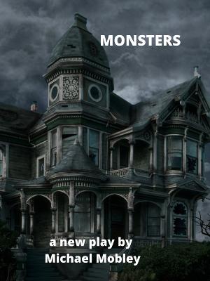 Quick Silver Theater Company Announces Reading of MONSTERS  Image