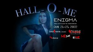 HALL-O-ME: ENIGMA, Presented By Dance Theatre Of Orlando, October 21 