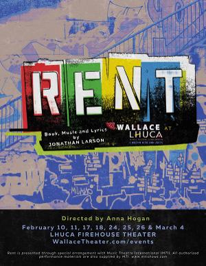 The Wallace Announces New Ticketing Initiative, Dates, Cast & Crew For RENT Image