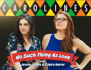 NO SUCH THING AS LOVE Returns to NYC This Month  Image