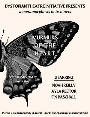 MURMURS OF THE HEART By Noah Way Begins at the Krider Performing Arts Center 