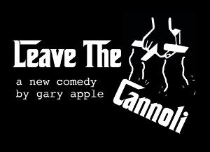 Urban Stages Will Present the First Public Reading of Gary Apple's New Comedy LEAVE THE CANNOLI Image