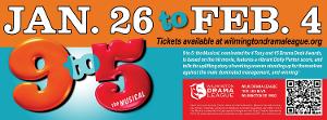 Wilmington Drama League Presents 9 to 5: THE MUSICAL 