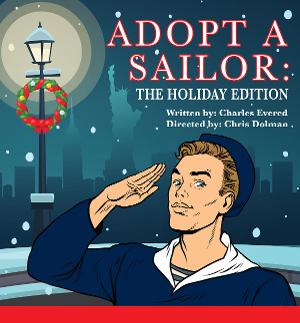 ADOPT A SAILOR: THE HOLIDAY EDITION to Open at Cape May Stage Image