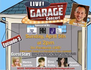 Alyssa Chiarello, Marina Jarrette, and Sime Kosta Join Episode 3 of Garage Concert LIVE! on Facebook 