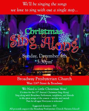 Broadway Presbyterian Church to Host 11TH ANNUAL CHRISTMAS SING ALONG, Sunday December 4th  Image