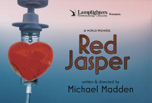 Lamplighters Community Theater to Present World Premiere of RED JASPER By Michael Madden 